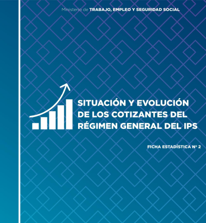 Situacion_y_Evolucion_de_los_Cotizantes_del_Regimen_General_del_IPS.png
